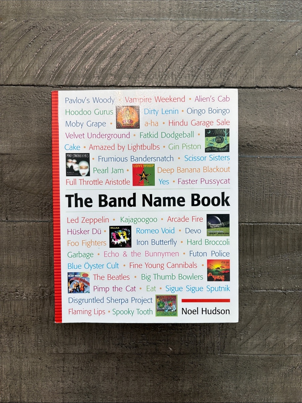 The Band Name Book by Noel Hudson
